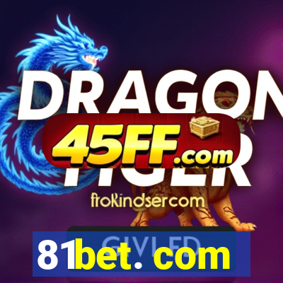 81bet. com